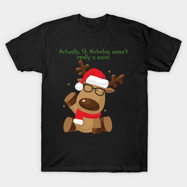 Know it all Reindeer T-Shirt by Blerdy Laundry